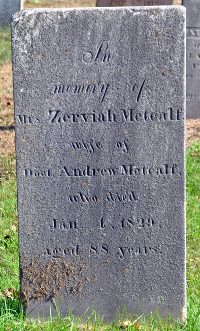Gravestone of Zerviah Metcalf