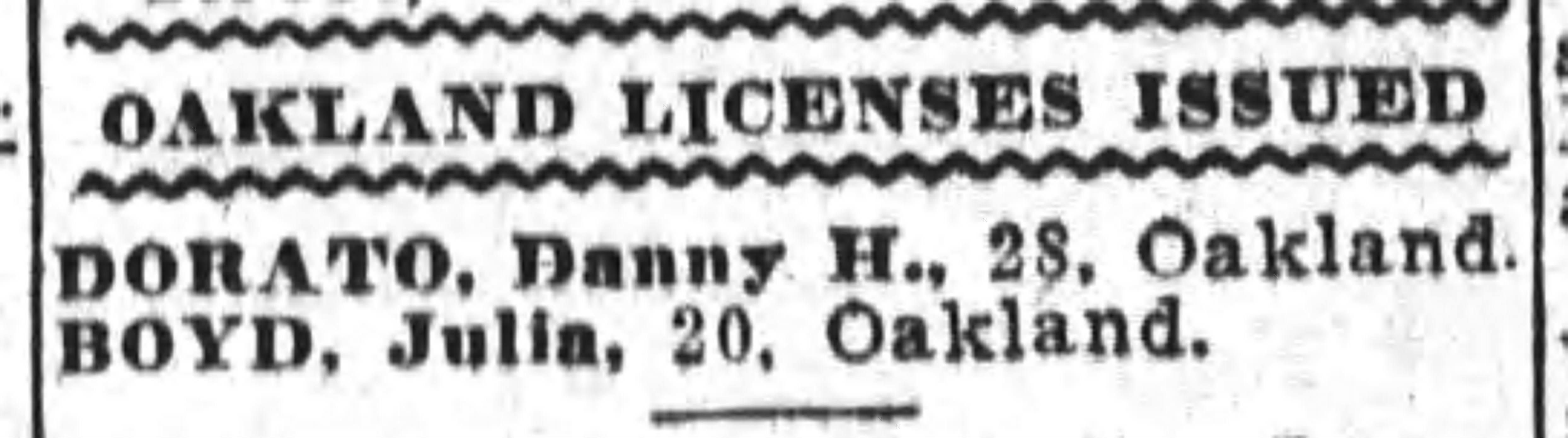 Marriage license issued to Danny H. Dorato and Julia Boyd, Oakland