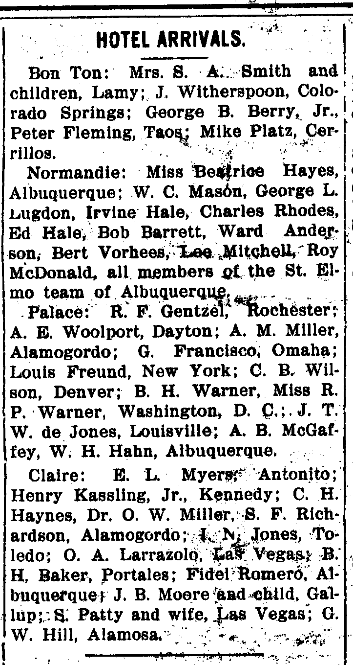 List of local hotel arrivals, including that of C. H. Haynes, Dr. O. W. Miller, and S. F. Richardson at the Claire