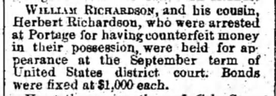 Article on the trials of William and Herbert Richardson for passing counterfeit money
